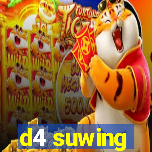 d4 suwing